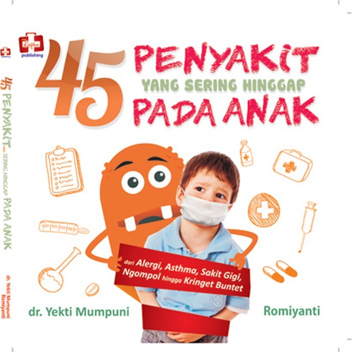 45 Penyakit Yang Sering Hinggap Pada Anak