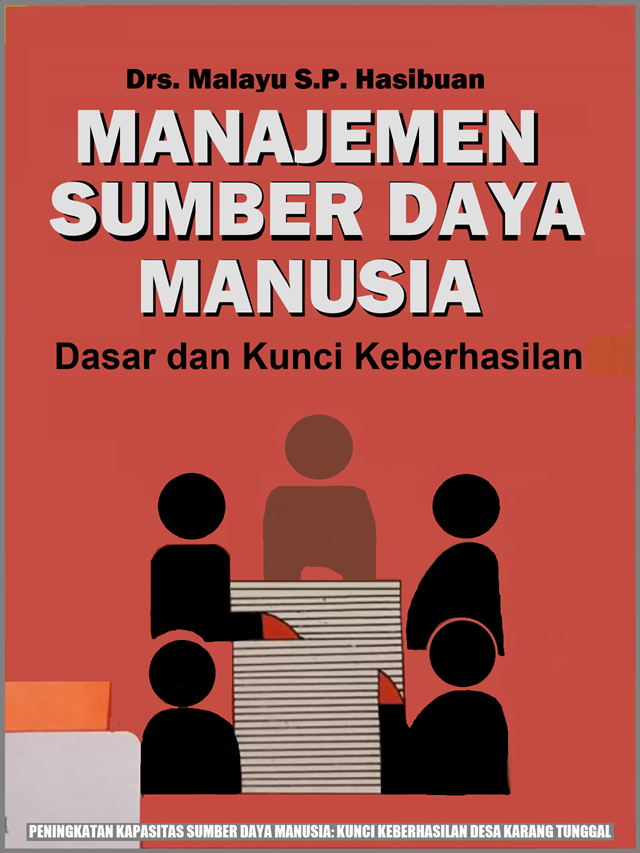 Manajemen Sumber Daya Manusia.Dasar Dan Kunci Keberhasilan
