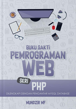 Buku Sakti Pemrogrman Web Seri PHP