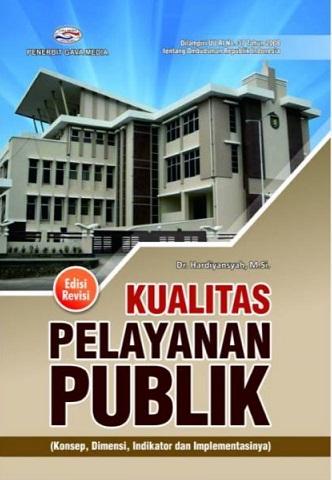 Kualitas Pelayanan Publik