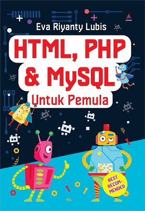 HTML, PHP & MySQL untuk Pemula