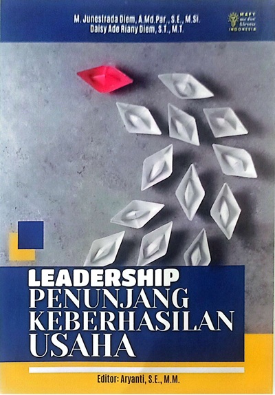Leadership Penunjang Keberhasilan Usaha