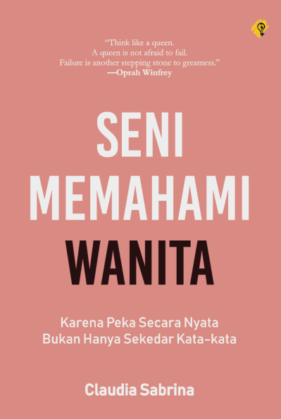 Seni  Memahami Wanita