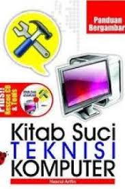 Kitab Suci Teknisi Komputer