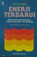 Enerji Terbarui : Menyongsong Kemakmuran Tanpa Enerji Nuklir dan Batubara