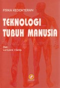 Fisika Kedokteran Teknologi Tubuh Manusia