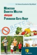 Mencegah Diabetes Melitus Dengan Perubahan Gaya Hidup