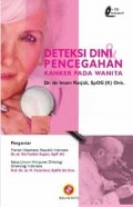 Deteksi Dini Pencegahan Kanker Pada Wanita