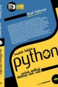 Mudah Belajar Python untuk Aplikasi dan Web