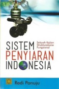 Sistem Penyiaran Indonesia :Sebuah Kajian Strukturalisme Fungsional