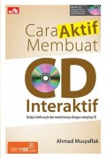 Cara Aktif Membuat CD Interaktif
