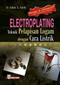 Electroplating Teknik Pelapisan Logam Dengan Cara Listrik
