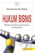 Hukum Bisnis Prinsip dan Pelaksanaannya di Indonesia