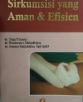 Sirkumsisi Yang Aman & Efisien