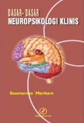 Dasar - Dasar Neuropsikologi Klinis