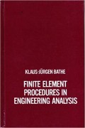 Finite Element Procedures In Engineering Analysis