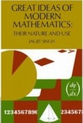Great Ideas of Mathematics : their Nature and Use