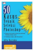 50 Kasus Teknik Seleksi Photoshop