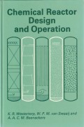 Chemical Reactor Design And Operation