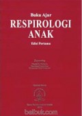 Buku Ajar : Respirologi Anak