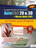 Langkah Praktis & Sistematis Autocad 2D & 3D + Macro ( Auto LISP)