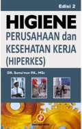 Higiene Perusahaan Dan Kesehatan Kerja (HIPERKES)