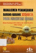 Manajemen Penanganan Barang-Barang Berbahaya Pada Angkutan Udara