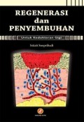 Regenerasi Dan Penyembuhan Untuk Kedokteran Gigi