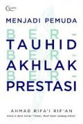 Menjadi Pemuda Bertauhid Berakhlak Berprestasi