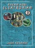 Aneka Hobi Elektronika 3