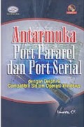 Antarmuka Port Pararel dan Port Serial