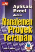 Aplikasi Excel Dalam Manajemen Proyek Terapan