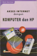 Akses Internet dengan Komputer dan Hp