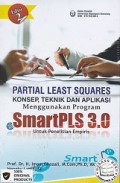 Partial Least Squares Konsep Teknik dan aplikasi Menggunakan Program SmartPLS 3.0 untuk Penelitian Empiris