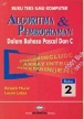 Buku Teks Ilmu Komputer Alogaritma & Pemrograman Dalam Bahasa Pascal dan C ,Buku 2