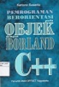 Pemrograman Berorientasi pada Objek dengan Borland C++