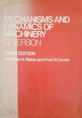 Mechanicsms and Dynamics of Machinery Si Version