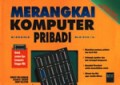 Merangkai Komputer Pribadi