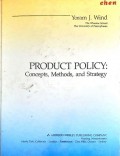Product Policy :Concept, Methods and Strategy