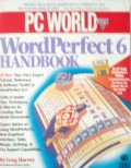 PC World WordPerfect 6 Handbook