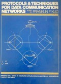 Protocols & Techniques for Data Commuinication Network