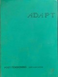 ADAPT ( Advanced Design / Analysis of Post- Tesioning : Post-Tensioning Manual
