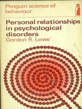 Personal Relationships in Psychological Disoreders