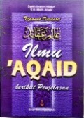 Ilmu 'Aqaid Berikut Penjelasannya
