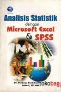 Analsiis Statistik dengan Microsoft Excel & SPSS