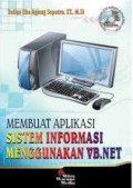 Membuat Aplikasi Sistem Informasi Menggunakan VB.Net