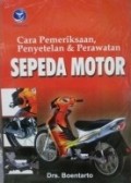 Panduan Praktis Perawatan Sepeda Motor
