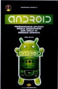 Android Pemrograman Aplikasi Mobile Smartphone dan Tablet PC Berbasis Android, Edisi Revisi