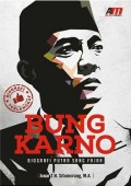 Bung Karno :Biografi Putra Sang Fajar