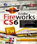Belajar Kilat Adobe Fireworks CS6